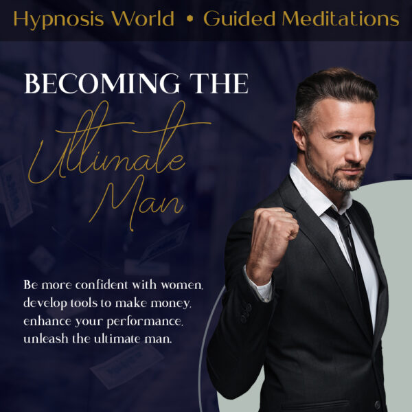 Becoming the Ultimate Man
