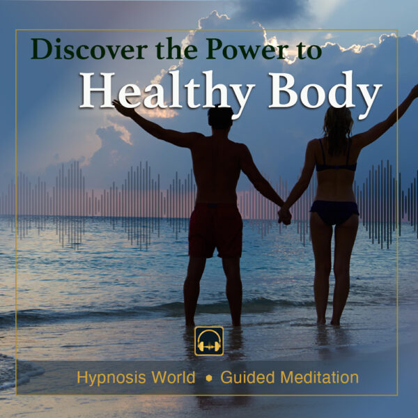 The Power of Healthy Body